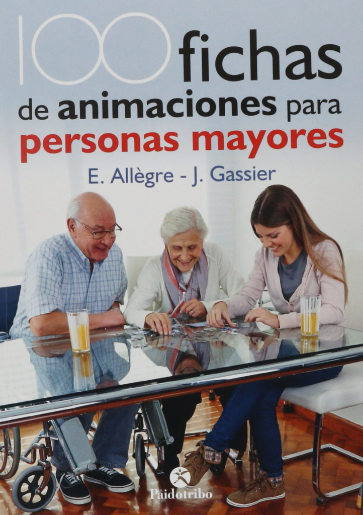 Portada 100 fichas de animaciones para personas mayores