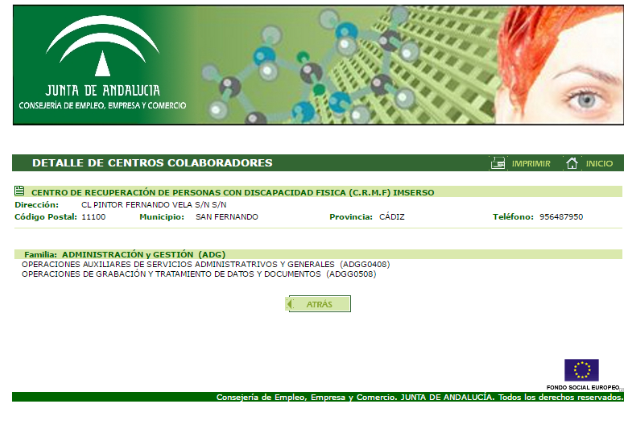 El CRMF-IMSERSO centro colaborar de la Junta de Andalucía en la familia de Administración y Gestión